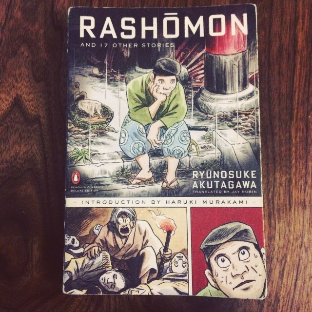 Rashōmon and 17 Other Stories by Ryūnosuke Akutagawa